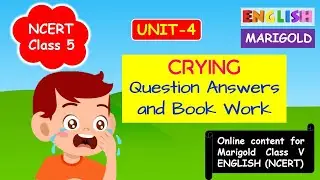 Crying poem Question Answers | CBSE Class 5 English Unit 4 | School Guide