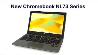 Introducing the New CTL Chromebook NL73 Series Laptop for Students