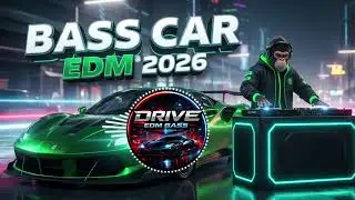 Car Music 2026 🔊 Hard Bass EDM | Club Banger Latin Energy