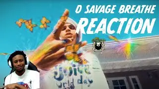 D Savage Breathe Reaction