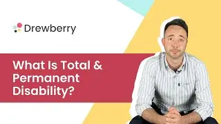 What Is Total And Permanent Disability? Critical Illness Cover UK  :: Drewberry&trade;