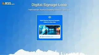 Digital Signage: Museums Engaging Visitors in a New Style