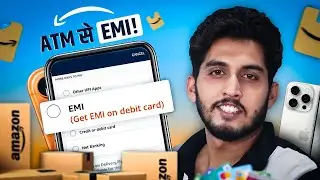 Amazon Debit Card EMI 2026 | Amazon EMI pe Mobile Kaise le ATM Card se | Full Process