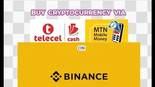 How to Fund Your Binance Wallet with MOMO/TELECEL Cash (Easy Step-by-Step Guide)
