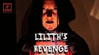 LILITH'S REVENGE / A VINGAN&Ccedil;A DE LILITH / Short Film / Horror