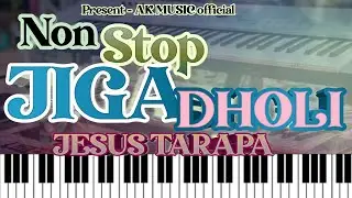 🌼JIGA DHOLI. Jesus tarapa music. Keyboard Master Abhijeet ✨