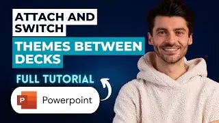 Как прикреплять и переключать темы между презентациями PowerPoint [Полное руководство 2026 года]