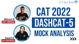 DashCAT-5 Mock Analysis By CAT Toppers | CAT 2022 Mock Test Analysis