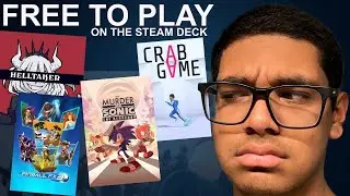 I Downloaded 17 Free Games For My Steam Deck