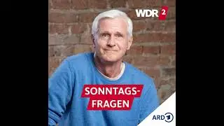 Masterclass-Avatare. Franz-Josef Baldus im Interview bei WDR2 Sonntagsfragen