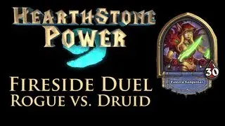 Hearthstone Power Shoutcast for the Rogue vs. Druid Fireside Duel