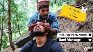 Best Head & Upper Body Massage By RAVI in Manali | ASMR | Puremassageworld