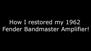 Restored 1962 Fender Bandmaster Amplifier