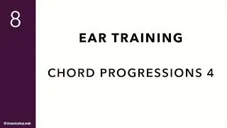 RCM Level 8 Chord Progressions (Ear Training) | Set 4