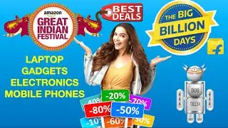 Best Tech Deals Flipkart BBD and Amazon Great Indian Festival 2020 - BB8TECH444