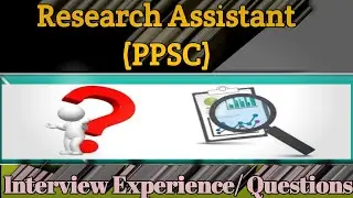Research Assistant Interview experience|| ppsc job research officer questions||MJS