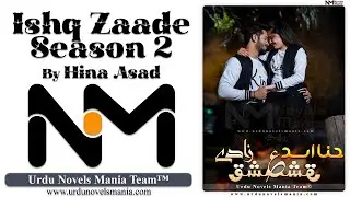 Ishq Zaade (Season 2) Novel By Hina Asad @UrduNovelsMania