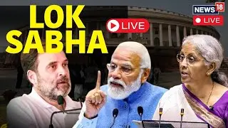 Lok Sabha News LIVE | Uproar in Parliament Over Vinesh Phogat Disqualification | Rahul Gandhi  N18L