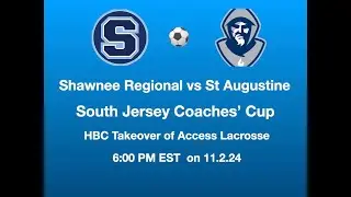 St Augustine Prep vs Shawnee ⚽ 11.2.24. South Jersey Coaches Cup Final.