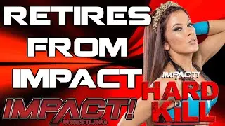 Madison Rayne RETIRES from IMPACT Wrestling at Hard To Kill | Replaced by Matt Striker & D'Lo Brown