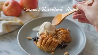 Caramel Hassleback Apples | Tiara's Home Kitchen