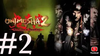 Meeting the others and gifting them something Onimusha 2 Samurai's Destiny Part 2