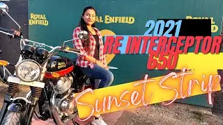 2021 RE INTERCEPTOR 650 | Sunset Strip | BS6 - Vlog with Akansha