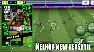 GAMEPLAY COM KODAI SONO POTW e MELHOR MEIA VERSÁTIL No eFootball 2026 Mobile 
