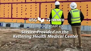 Service by Tremco and USG: A Securock&reg; ExoAir&reg; 430 Case Study
