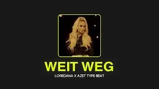 Tonic - Weit Weg | Loredana X Azet Type Beat