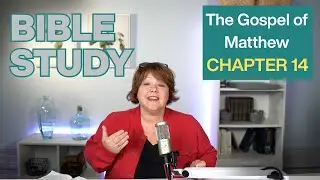 Compassion, Provision, and Faith in the Storm | Journey Through Matthew | Chapter 14