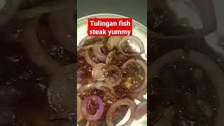 Tulingan fish steak yummy #shortvideos #shortsfeed #shortsviral #friedfish #food #fishsteak