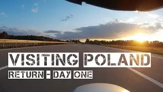 Visiting Poland - Return Day One