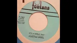 Floating Opera &ndash; It's A Great Day 1969 [Jeffrey Glenn's  lost Jukebox Volume 122]