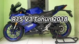 R15 V3 Tahun 2018 ☆ Rinaldi Motor Sport ☆