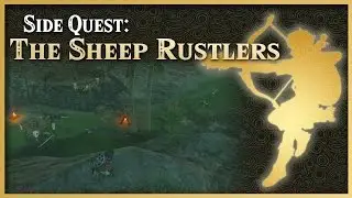 Zelda Breath of the Wild &bull; The Sheep Rustlers &bull; Hateno Side Quest