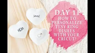 CUSTOM RING DISHES WITH CRICUT JOY! | CRICUT CRAFT GIFT GUIDE DAY 11