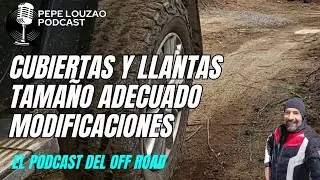 Podcast: Cubiertas y perfil adecuado para Off Road. Modificaciones #4x4 #offroad #podcast