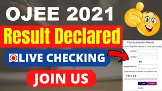 OJEE 2021 Result (Declared) - Check OJEE Result 2021 Here