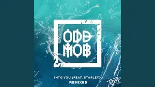 Into You (feat. Starley) (POOLCLVB Remix)