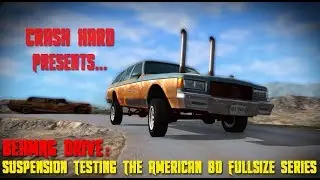 BeamNG Drive - Suspension Testing The American 80 Fullsize Series MOD