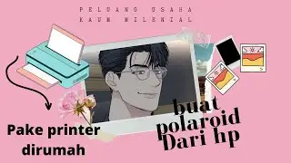jualan photo polaroid edit dari hp gampang dan mudah , langsung print sendiri !!