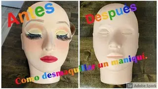 Como desmaquillar un maniquí.