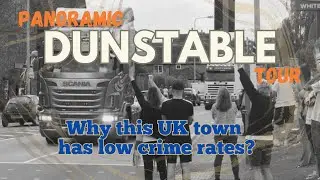 Panoramic Dunstable: My Daylight Experiment in One of Safest Areas in UK