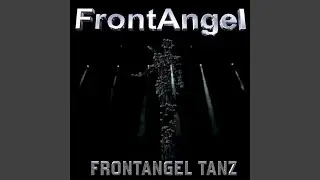 Frontangel Tanz (Club Version)