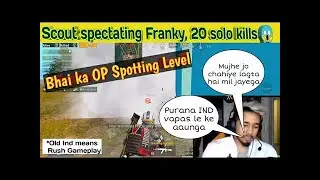 Scout impressed by Franky6th player of Fnatic, franky 20 solo kills 🔥🔥🔥