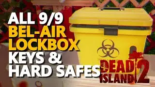 All Bel-Air Lockbox Keys Dead Island 2