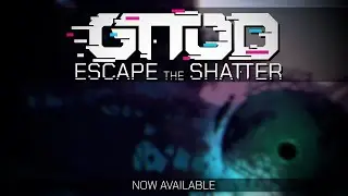 Escape the Shatter Gameplay Showcase