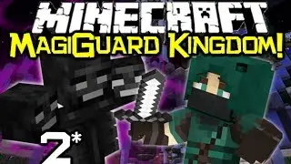 Minecraft THE MAGIGUARD KINGDOM Adventure Map Lets Play! Ep 2
