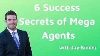 The six success secrets of mega agents